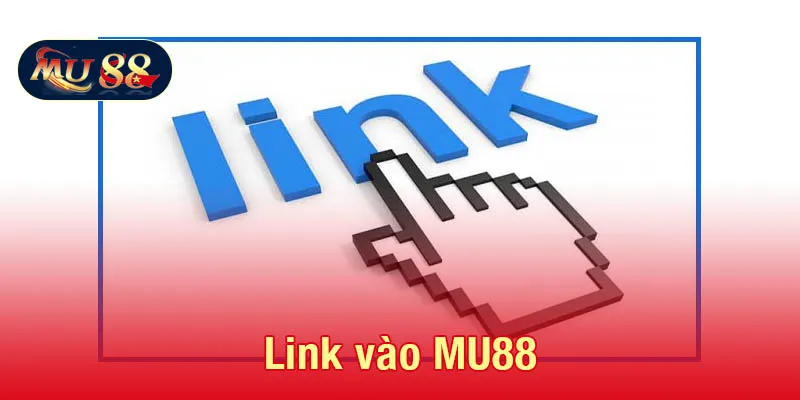 Truy cập Mu88 ngay hôm nay